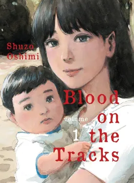 Blood On The Tracks GN Vol 01