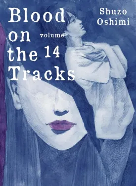 Blood On The Tracks GN Vol 14