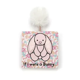 If I Were A Bunny  Book - Blush Floral by Jellycat